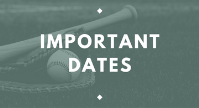 Important dates