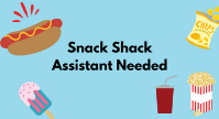 Snack Shack Assistant Needed